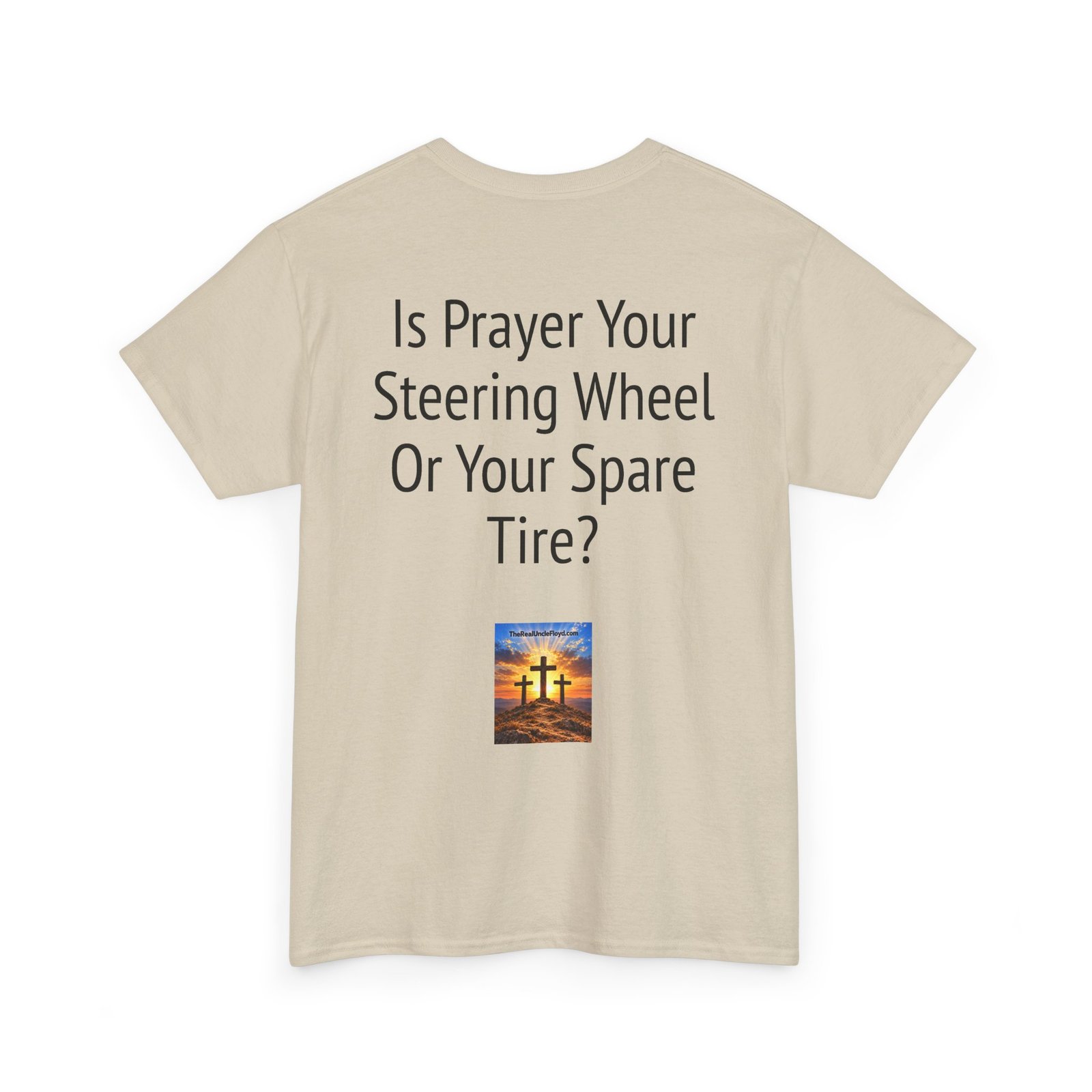 Copy of T‑Shirt — "Is Prayer Your Steering Wheel Or Your Spare Tire?" Christian Faith Tee - Image 13