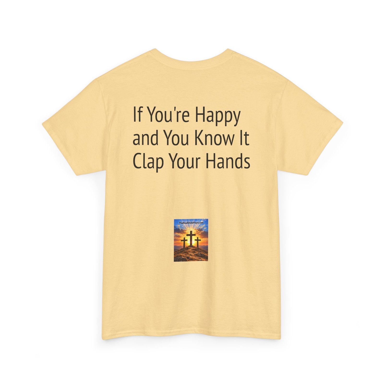 Graphic Tee — "If You're Happy and You Know It Clap Your Hands" Back Print