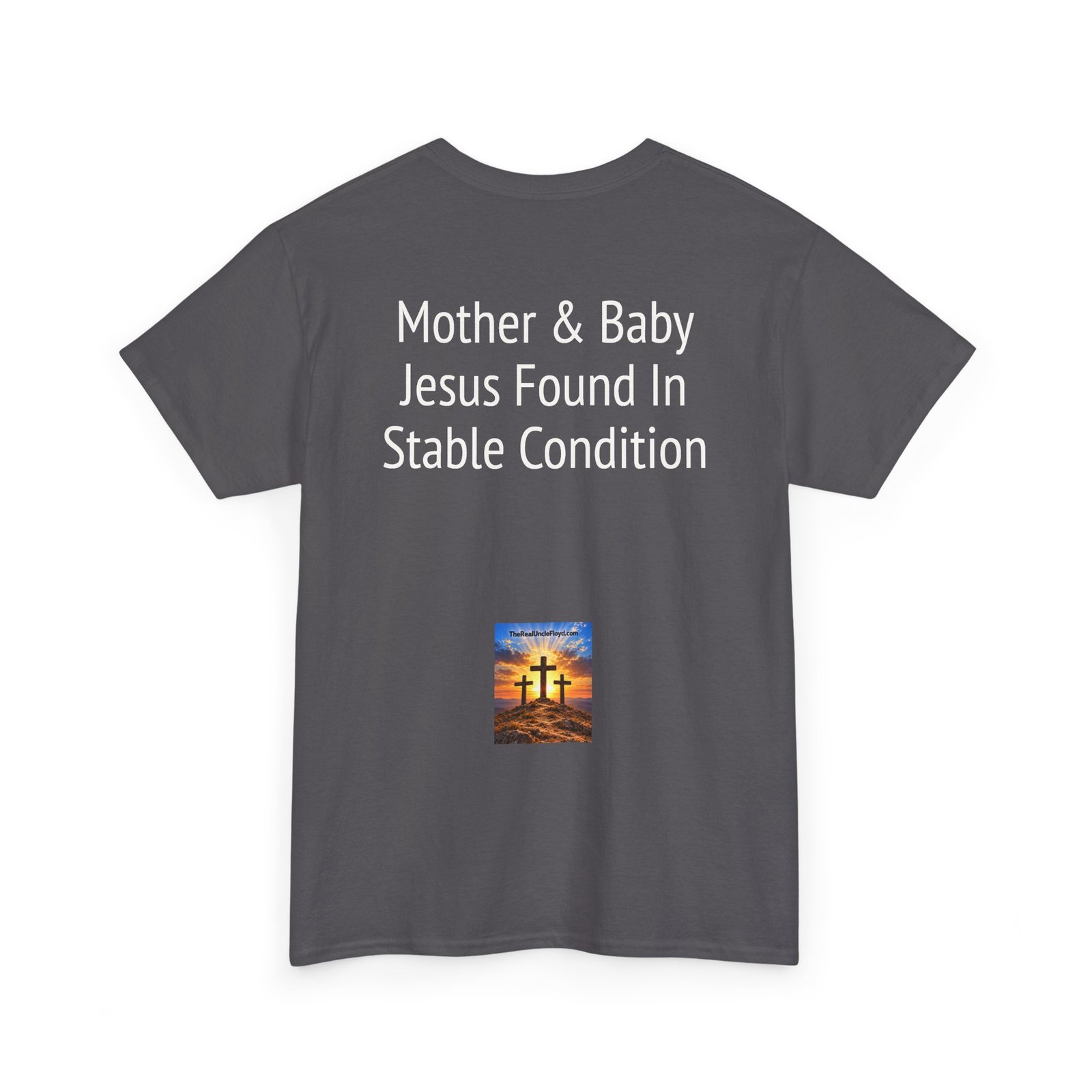 Christmas Nativity T-Shirt — "Mother & Baby: Jesus Found In Stable Condition" - Image 26