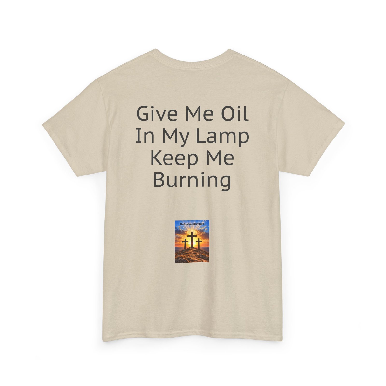 Graphic Tee — "Give Me Oil In My Lamp Keep Me Burning" Inspirational Back-Print T-Shirt - Image 10