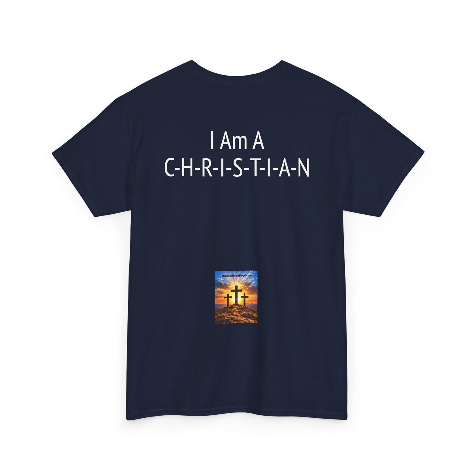 Copy of Christian Statement Tee – “I Am A C-H-R-I-S-T-I-A-N” Back Print - Image 8