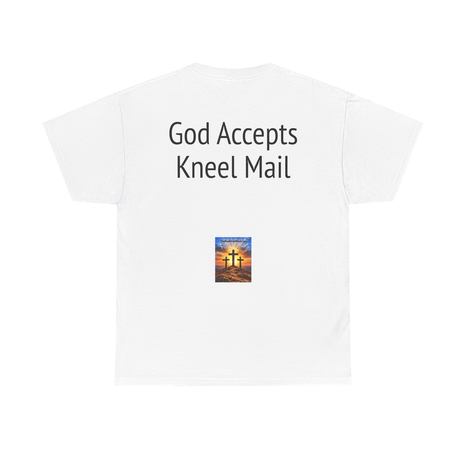 T-Shirt — "God Accepts Kneel Mail" Christian Faith Graphic Tee - Image 6