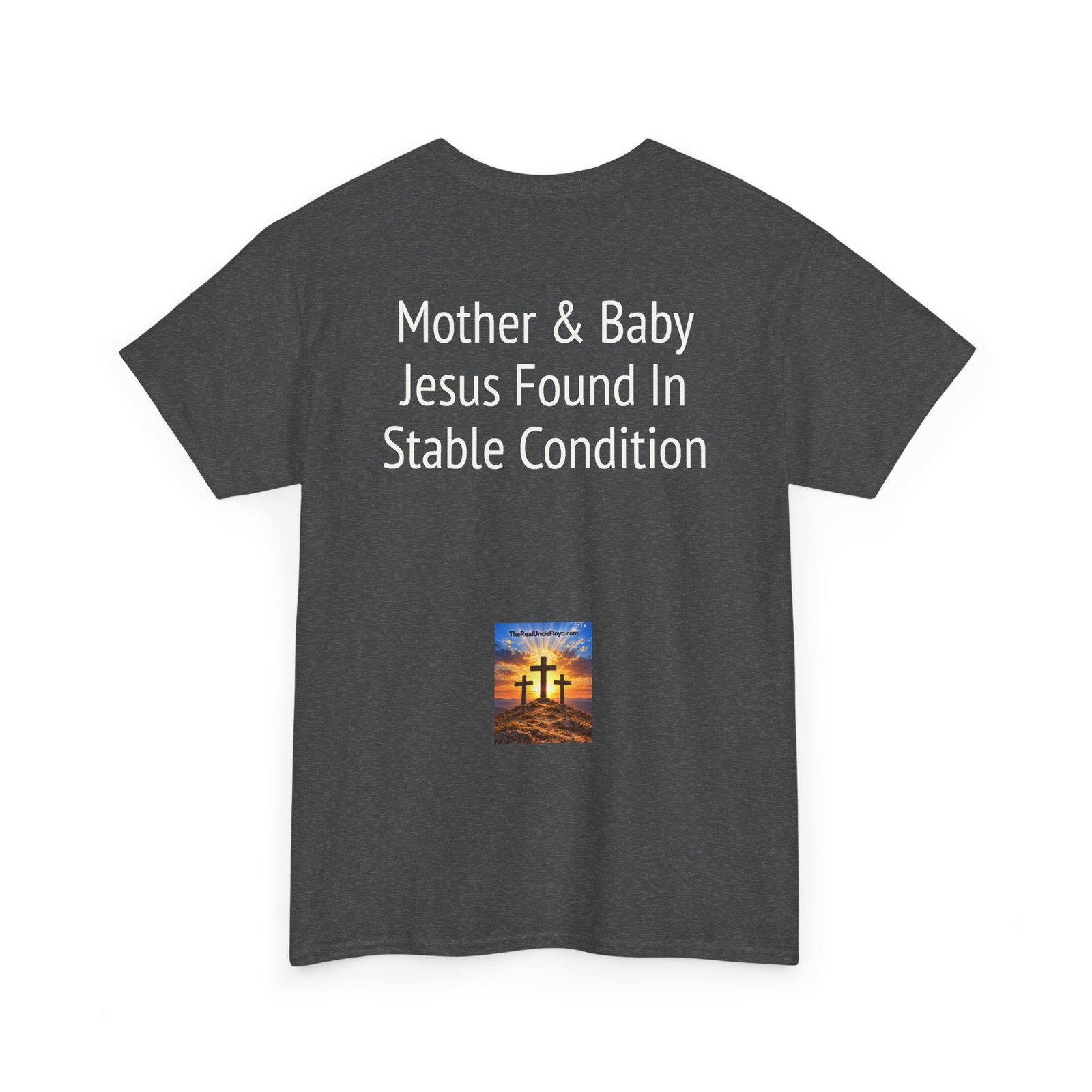 Christmas Nativity T-Shirt — "Mother & Baby: Jesus Found In Stable Condition" - Image 22