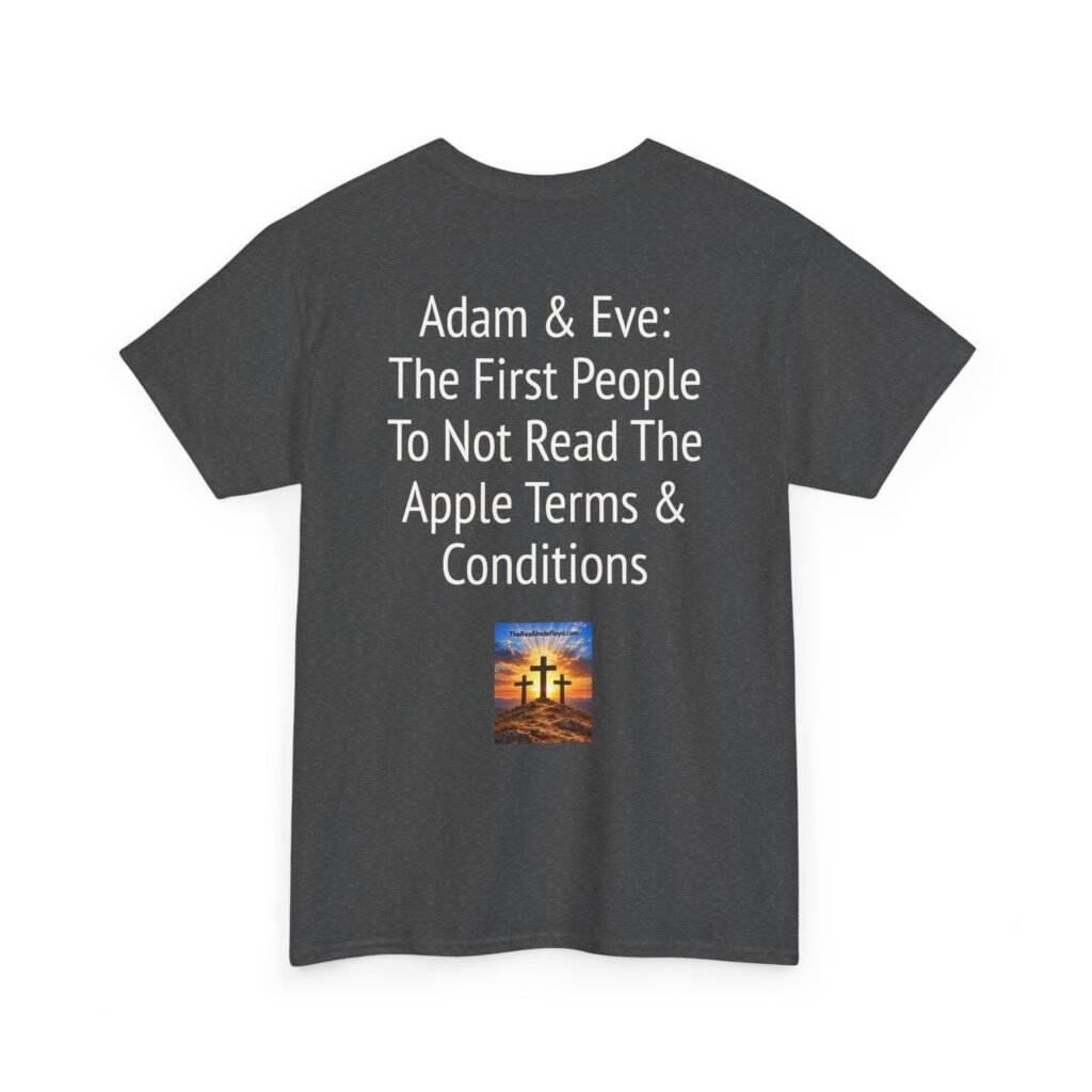 Copy of Graphic Tee — "Adam & Eve: The First People To Not Read The Apple Terms & Conditions"
