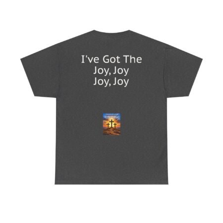 Copy of Joyful Lyrics Tee — "I've Got The Joy, Joy, Joy, Joy" Back-Print Christian Music T-Shirt