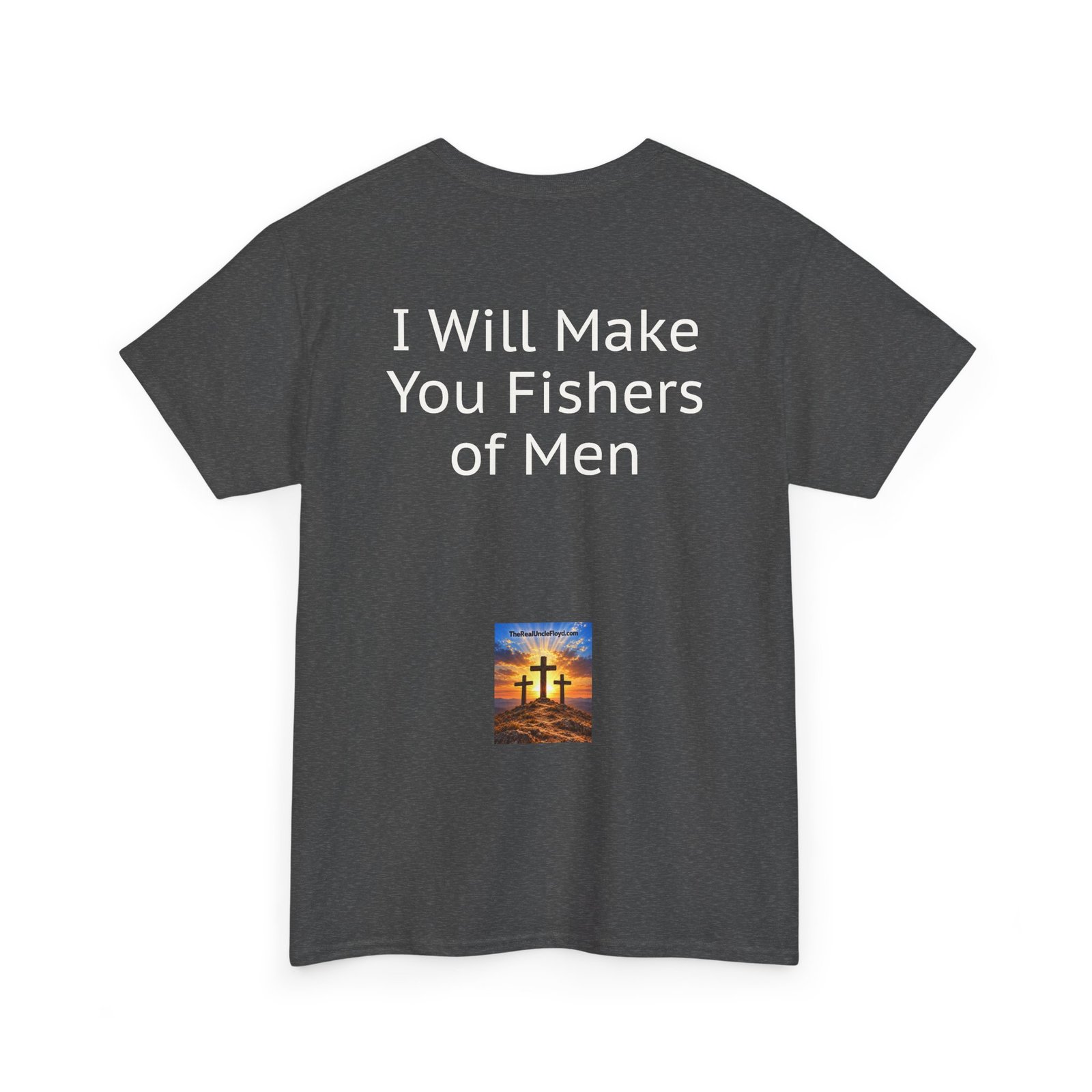 Copy of I Will Make You Fishers of Men T‑Shirt — Christian Faith Quote Tee - Image 26