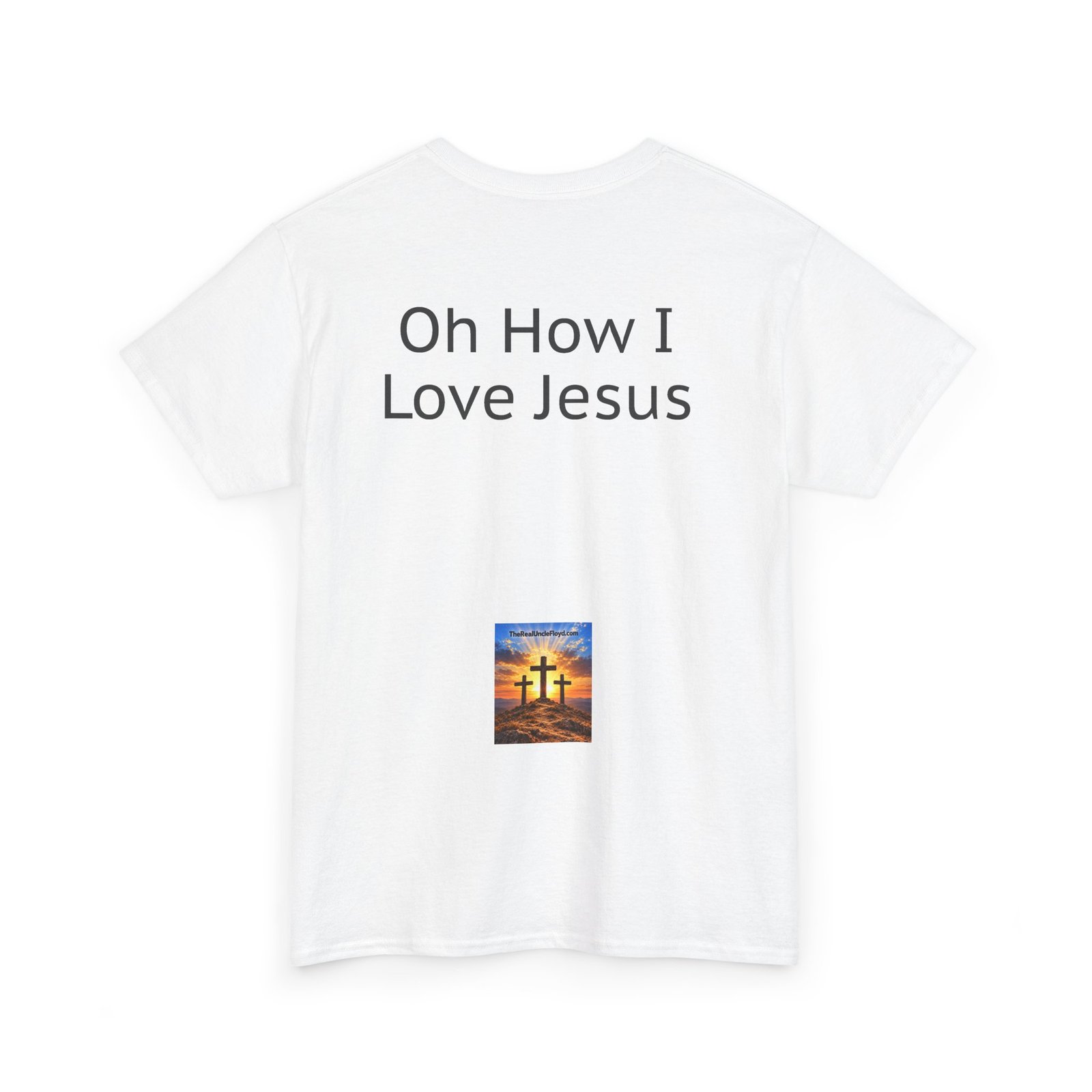 Oh How I Love Jesus T-Shirt - Image 12