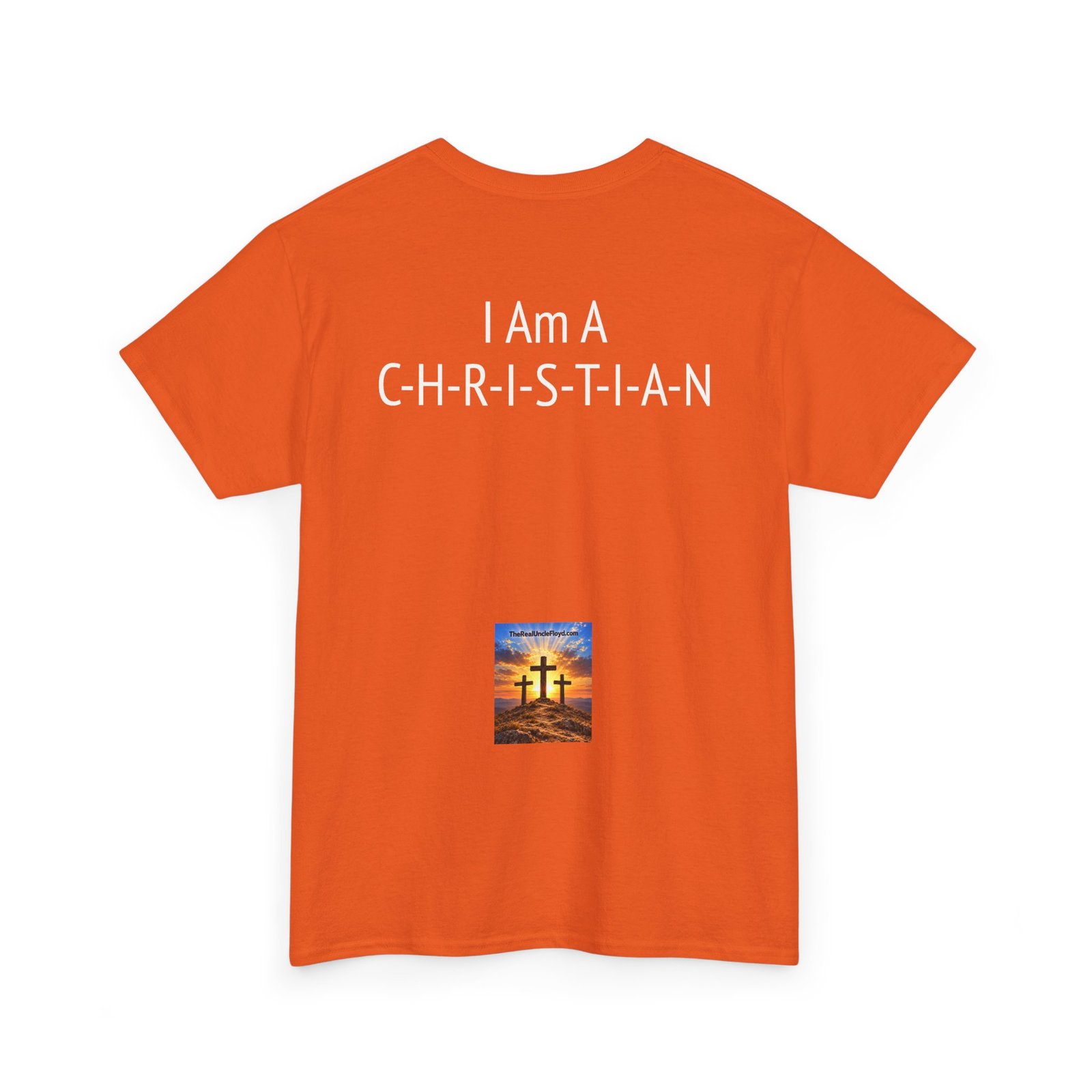 Copy of Christian Statement Tee – “I Am A C-H-R-I-S-T-I-A-N” Back Print - Image 10
