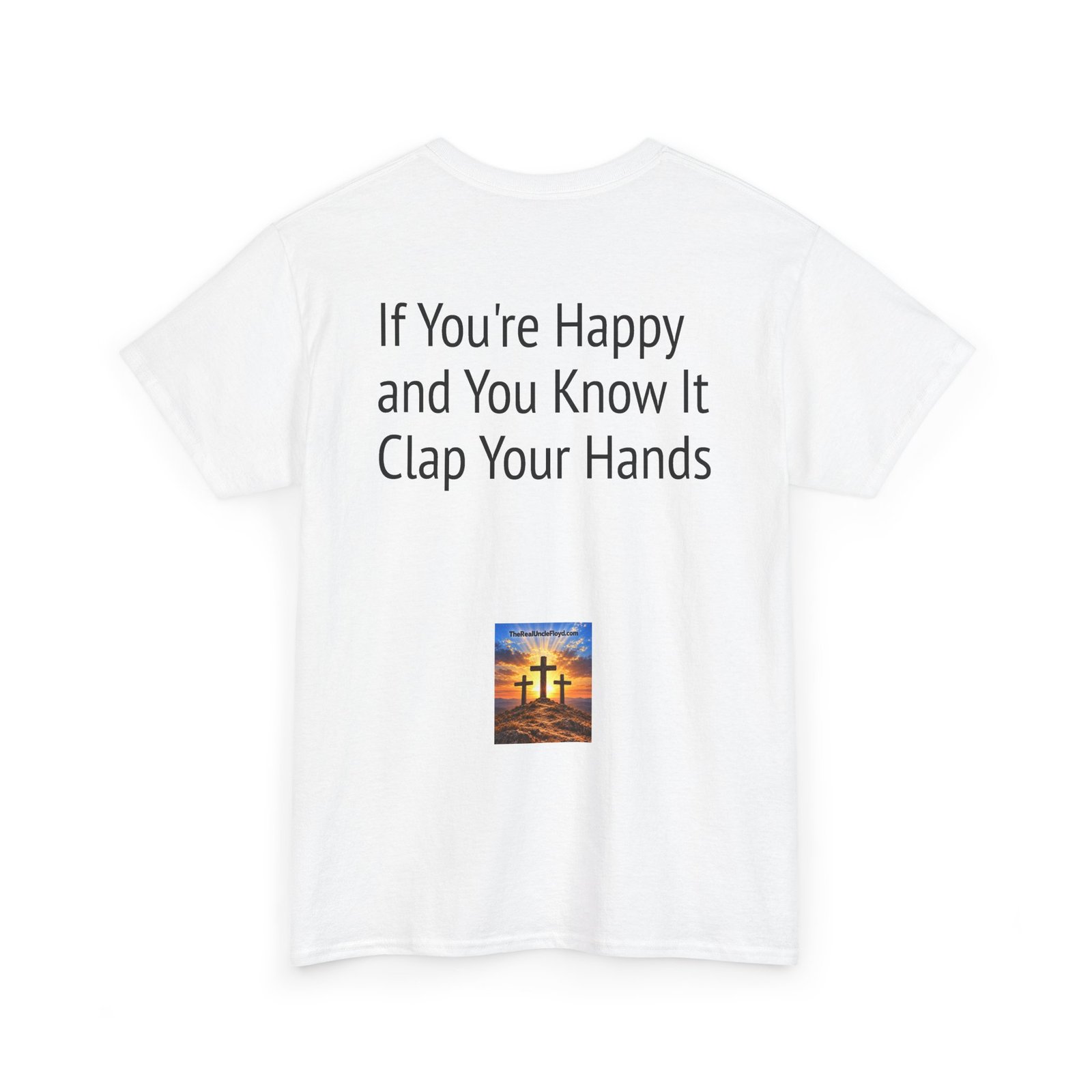Graphic Tee — "If You're Happy and You Know It Clap Your Hands" Back Print - Image 9