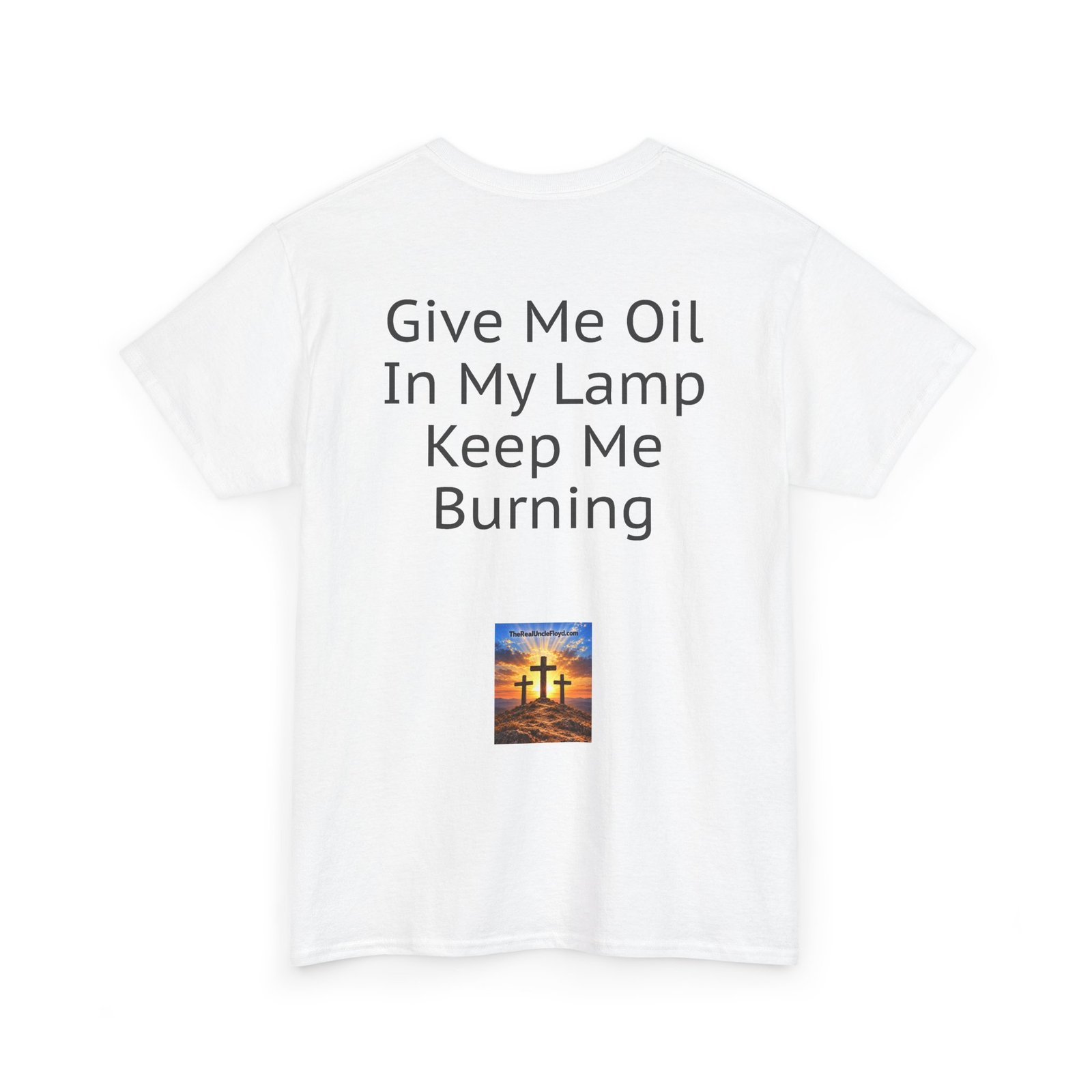 Graphic Tee — "Give Me Oil In My Lamp Keep Me Burning" Inspirational Back-Print T-Shirt - Image 8