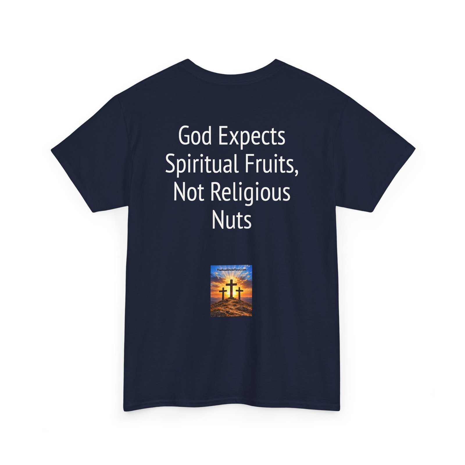 Copy of Christian Graphic Tee - "God Expects Spiritual Fruits, Not Religious Nuts" Inspirational Faith Shirt - Image 38