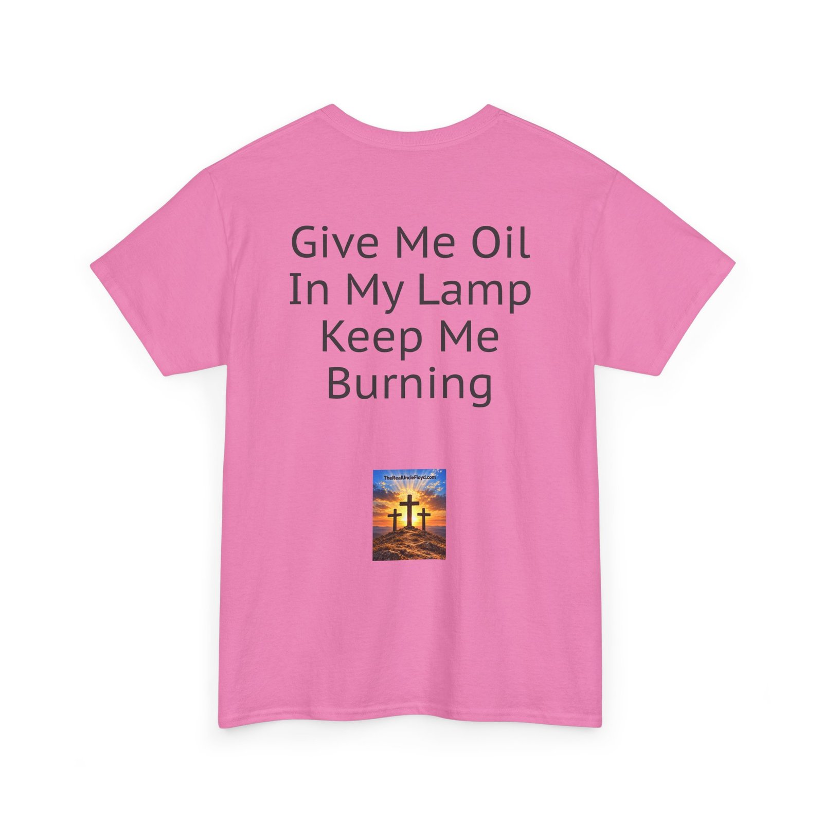 Graphic Tee — "Give Me Oil In My Lamp Keep Me Burning" Inspirational Back-Print T-Shirt - Image 34