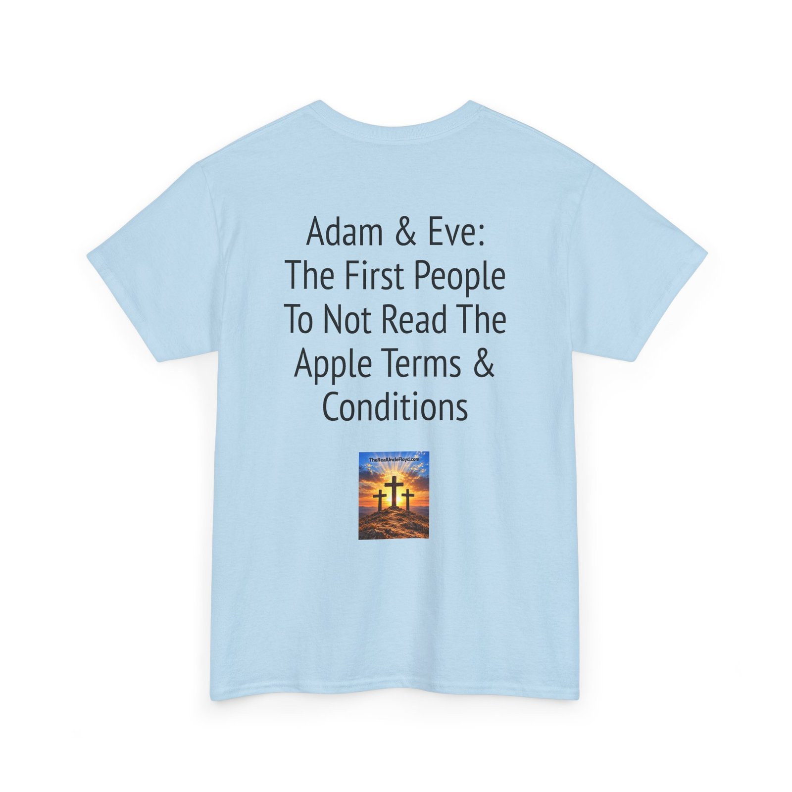 Graphic Tee — "Adam & Eve: The First People To Not Read The Apple Terms & Conditions" - Image 34