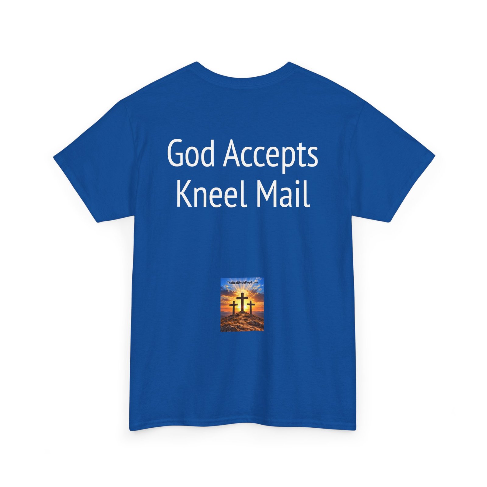 Copy of T-Shirt — "God Accepts Kneel Mail" Christian Faith Graphic Tee - Image 30