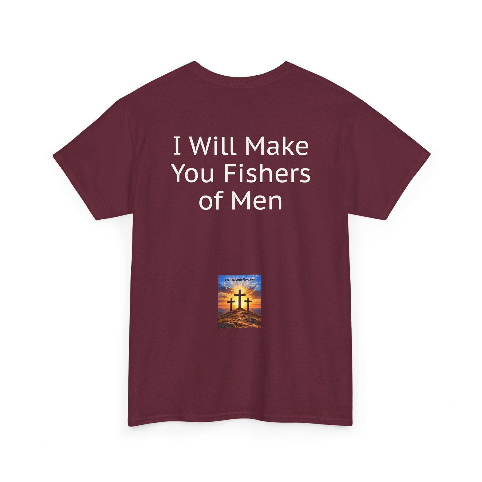 Copy of I Will Make You Fishers of Men T‑Shirt — Christian Faith Quote Tee - Image 14