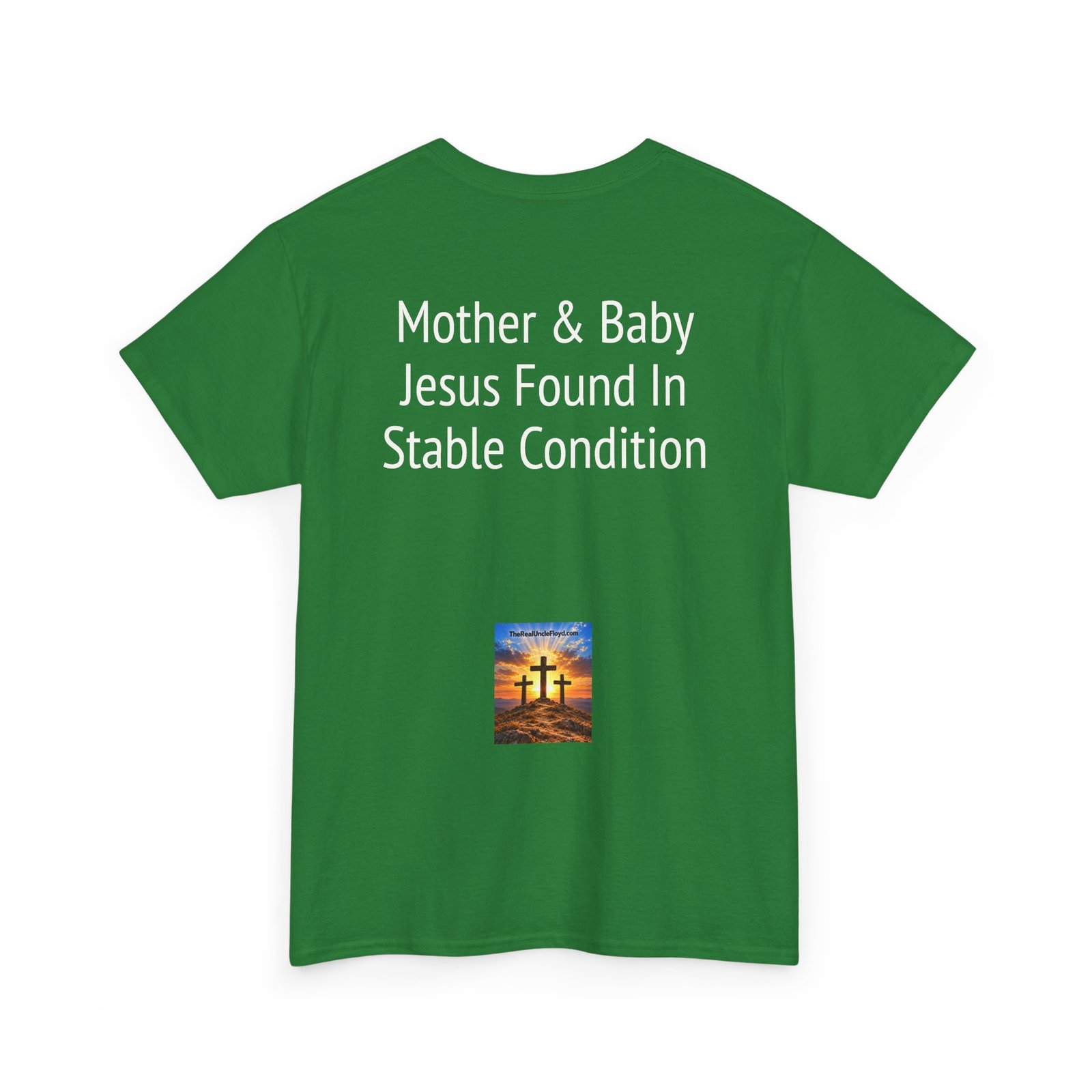 Christmas Nativity T-Shirt — "Mother & Baby: Jesus Found In Stable Condition" - Image 14
