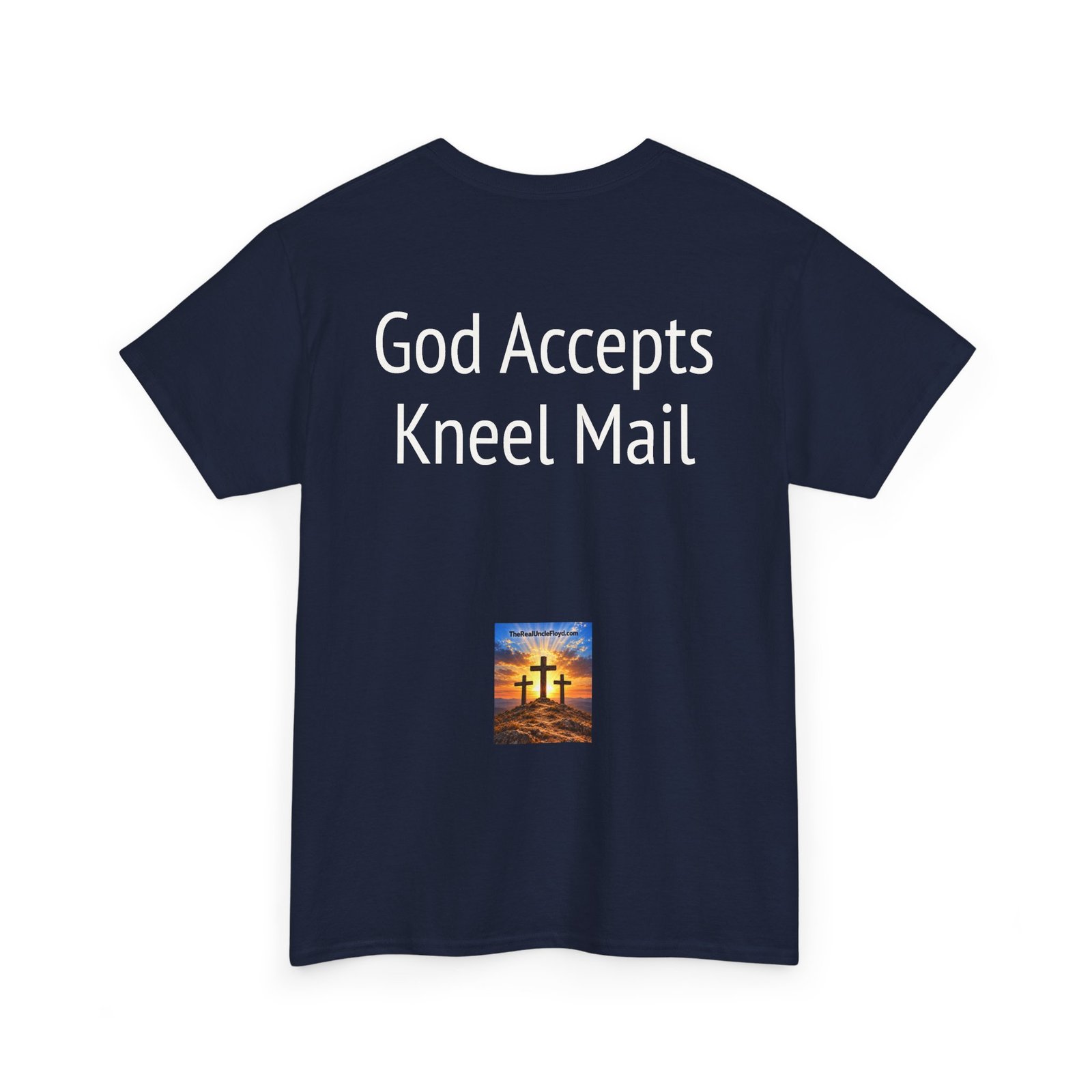 Copy of T-Shirt — "God Accepts Kneel Mail" Christian Faith Graphic Tee - Image 34