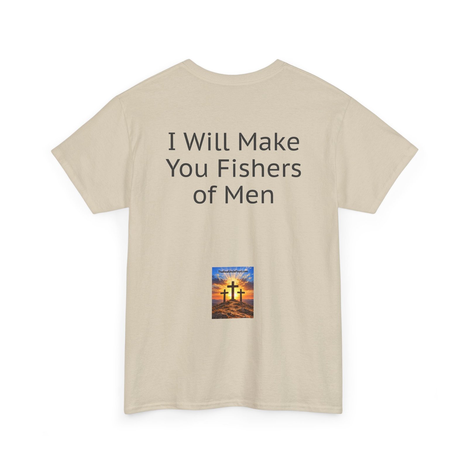 Copy of Copy of I Will Make You Fishers of Men T‑Shirt — Christian Faith Quote Tee - Image 10