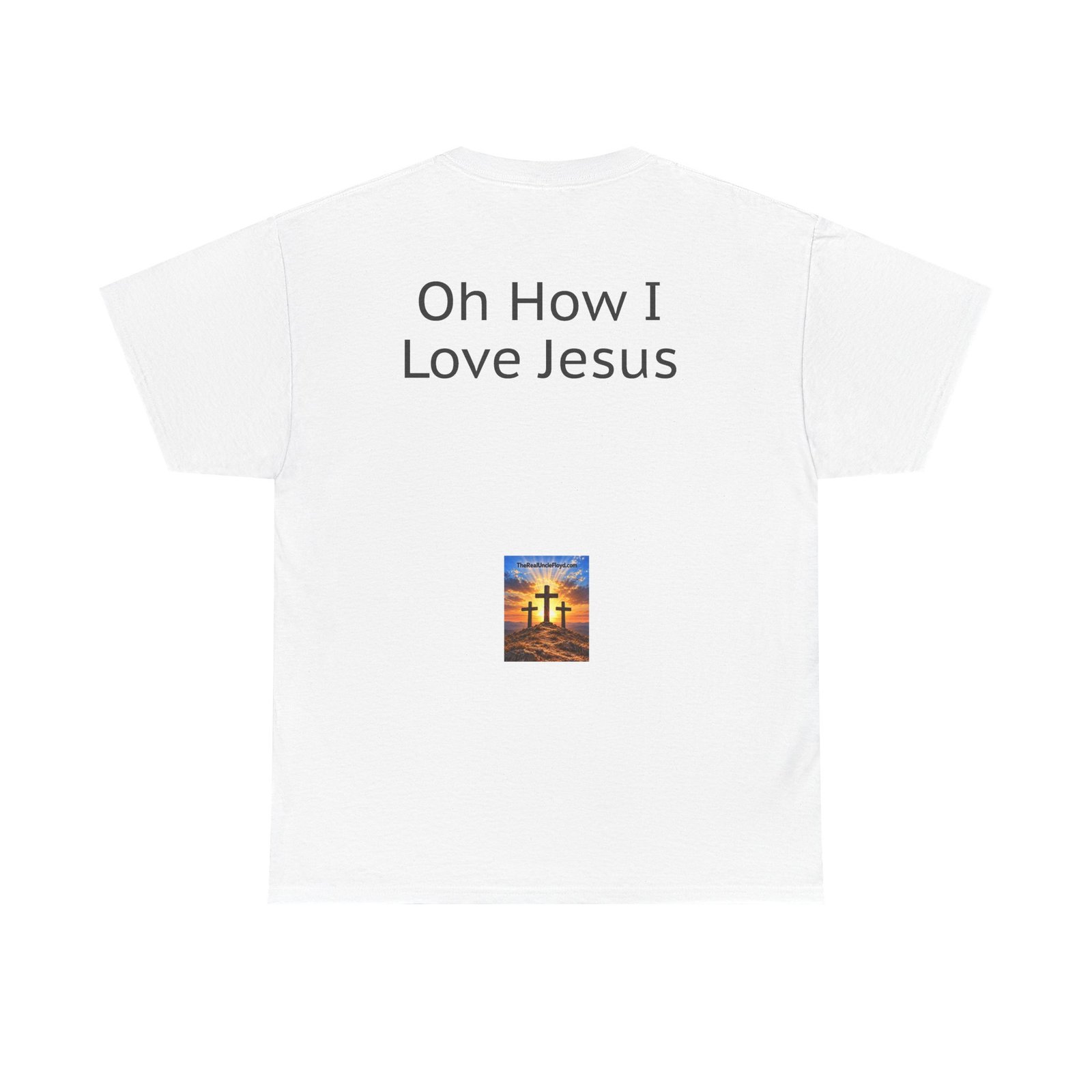 Oh How I Love Jesus T-Shirt - Image 10
