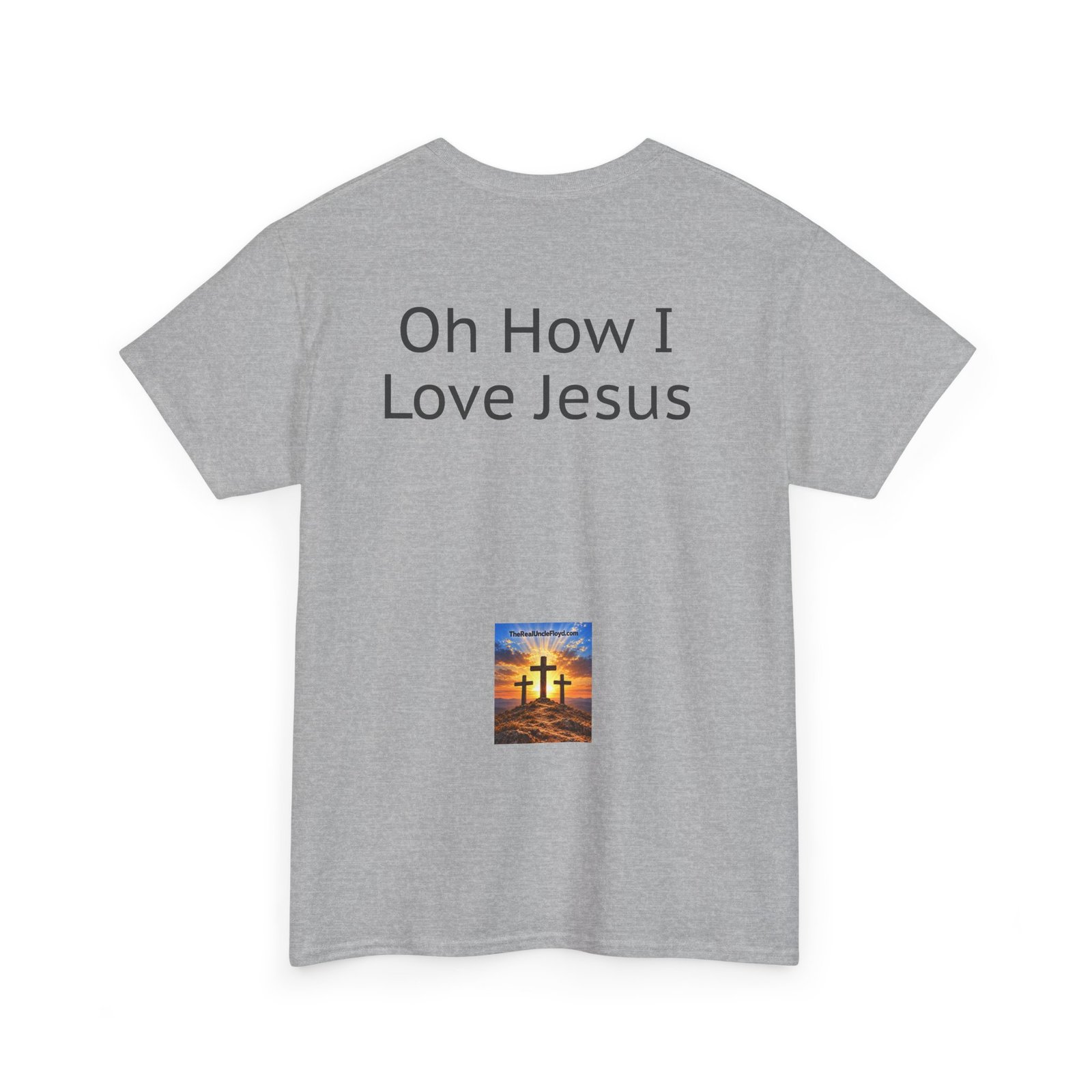 Oh How I Love Jesus T-Shirt - Image 18