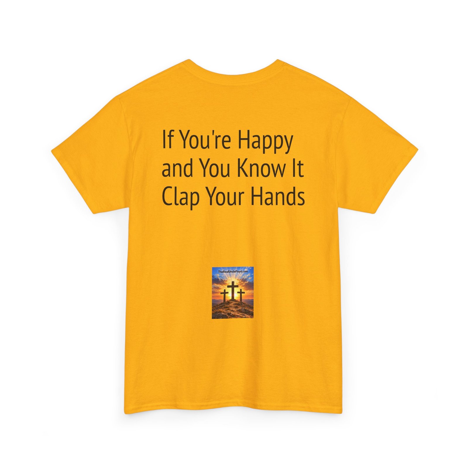 Graphic Tee — "If You're Happy and You Know It Clap Your Hands" Back Print - Image 18