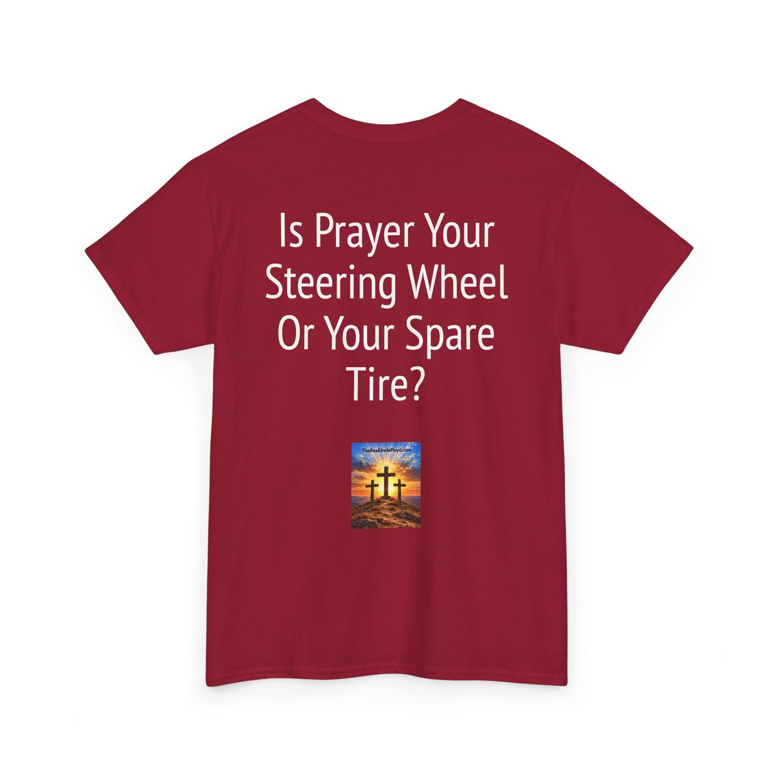 T‑Shirt — "Is Prayer Your Steering Wheel Or Your Spare Tire?" Christian Faith Tee - Image 38