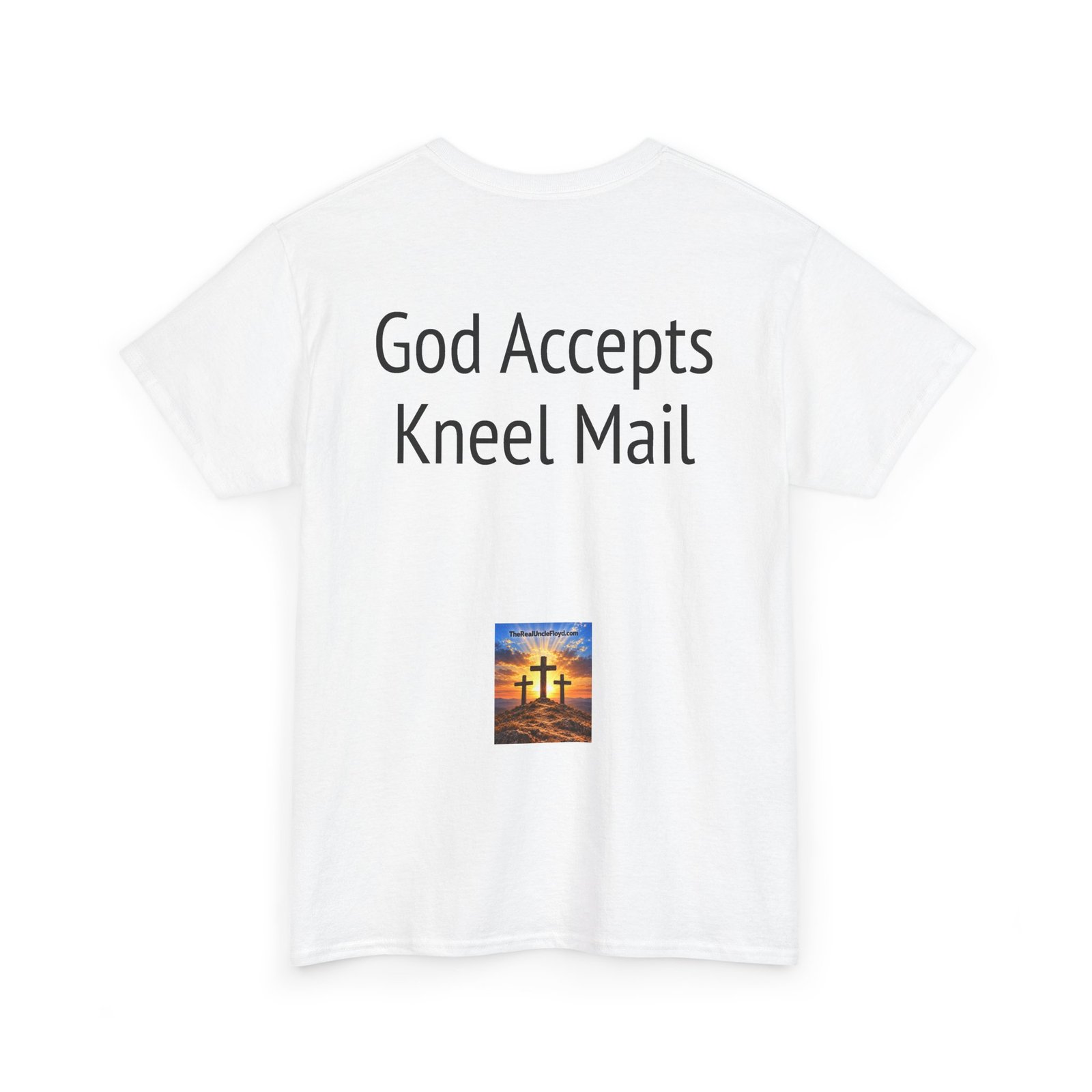 T-Shirt — "God Accepts Kneel Mail" Christian Faith Graphic Tee - Image 8