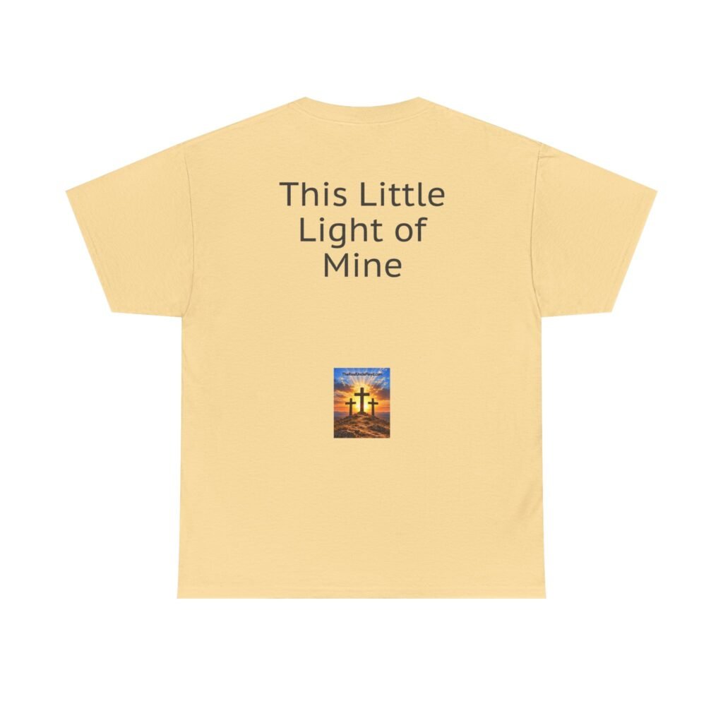 This Little Light of Mine Tee — Inspirational Back-Print Cotton T-Shirt