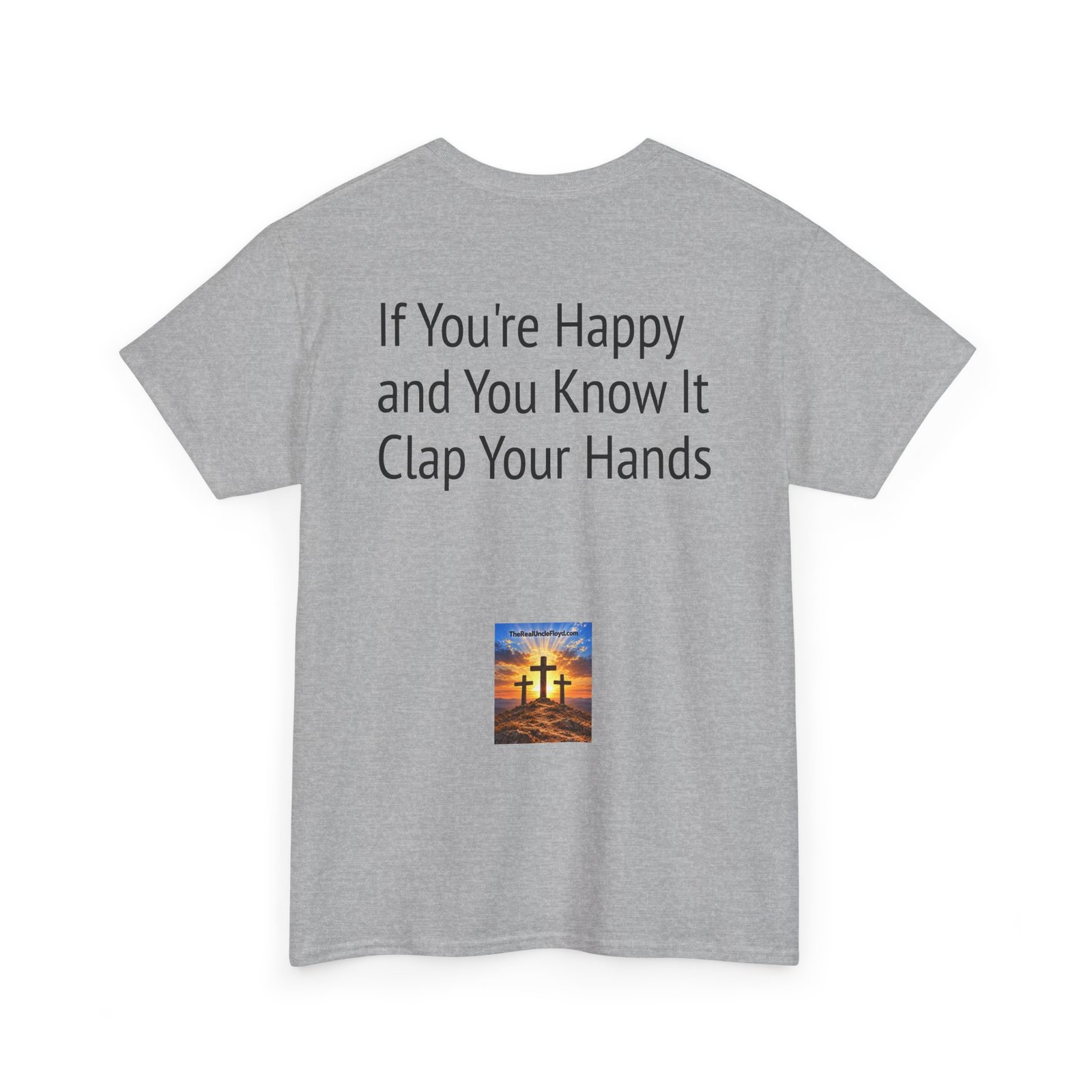 Graphic Tee — "If You're Happy and You Know It Clap Your Hands" Back Print - Image 10