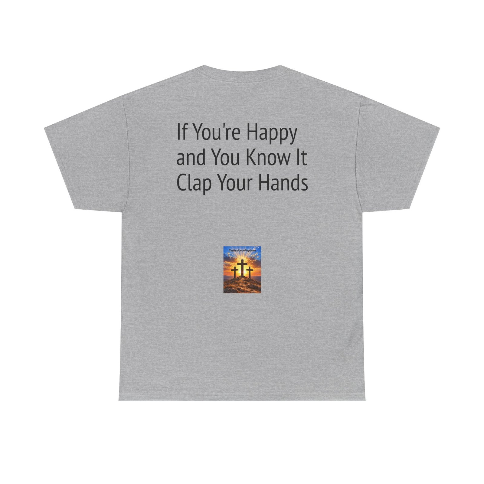 Graphic Tee — "If You're Happy and You Know It Clap Your Hands" Back Print - Image 5