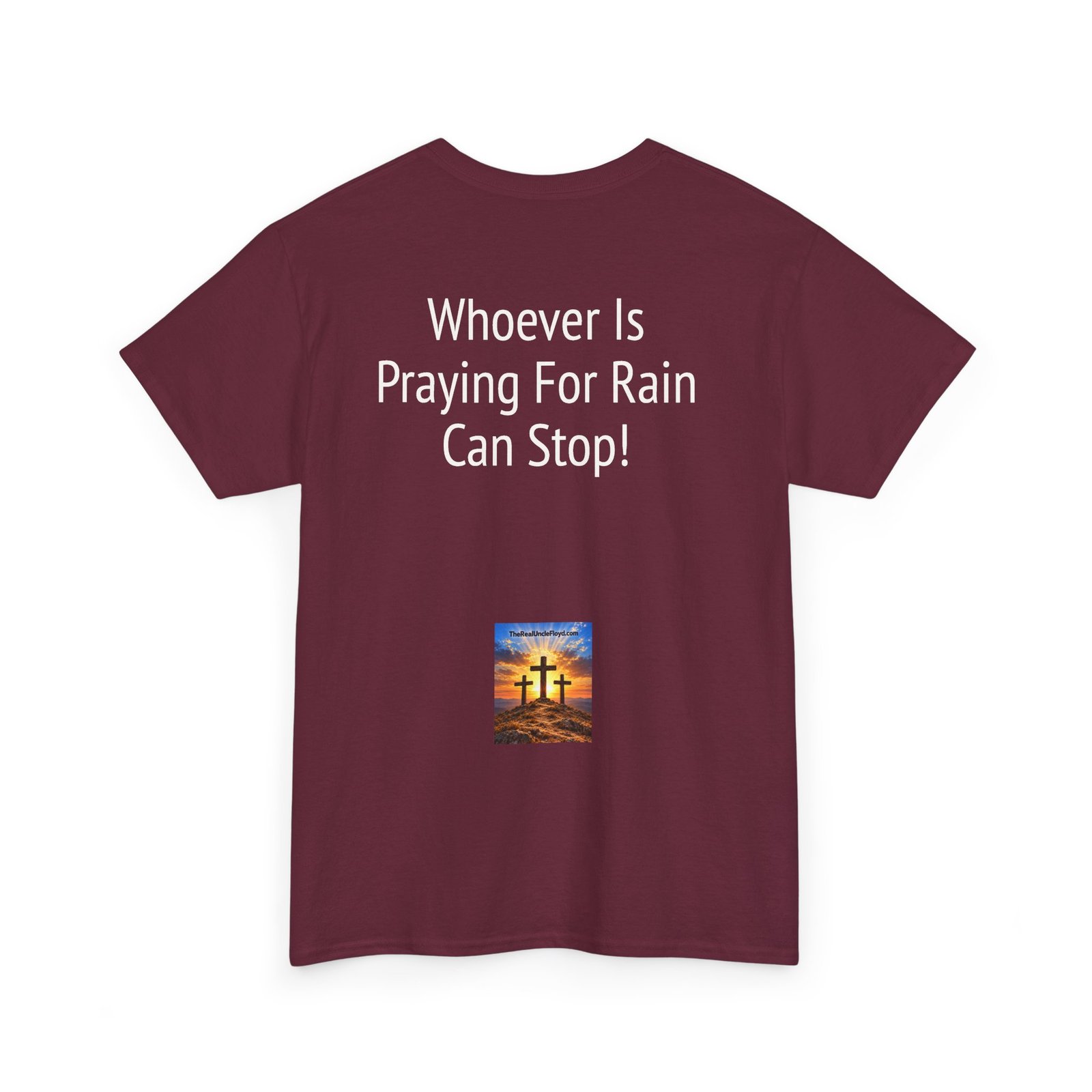 T-Shirt — “Whoever Is Praying For Rain Can Stop!” Graphic Tee - Image 10