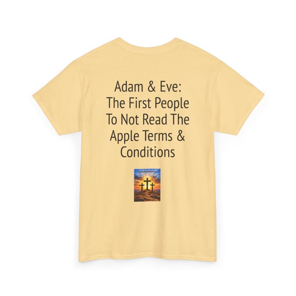 Graphic Tee — "Adam & Eve: The First People To Not Read The Apple Terms & Conditions"