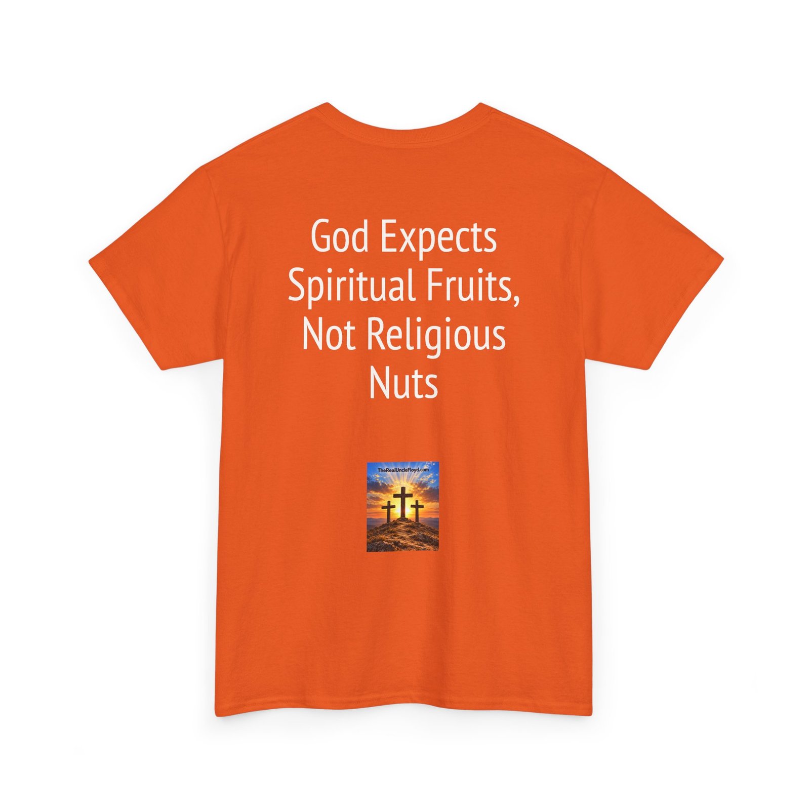 Copy of Christian Graphic Tee - "God Expects Spiritual Fruits, Not Religious Nuts" Inspirational Faith Shirt - Image 10