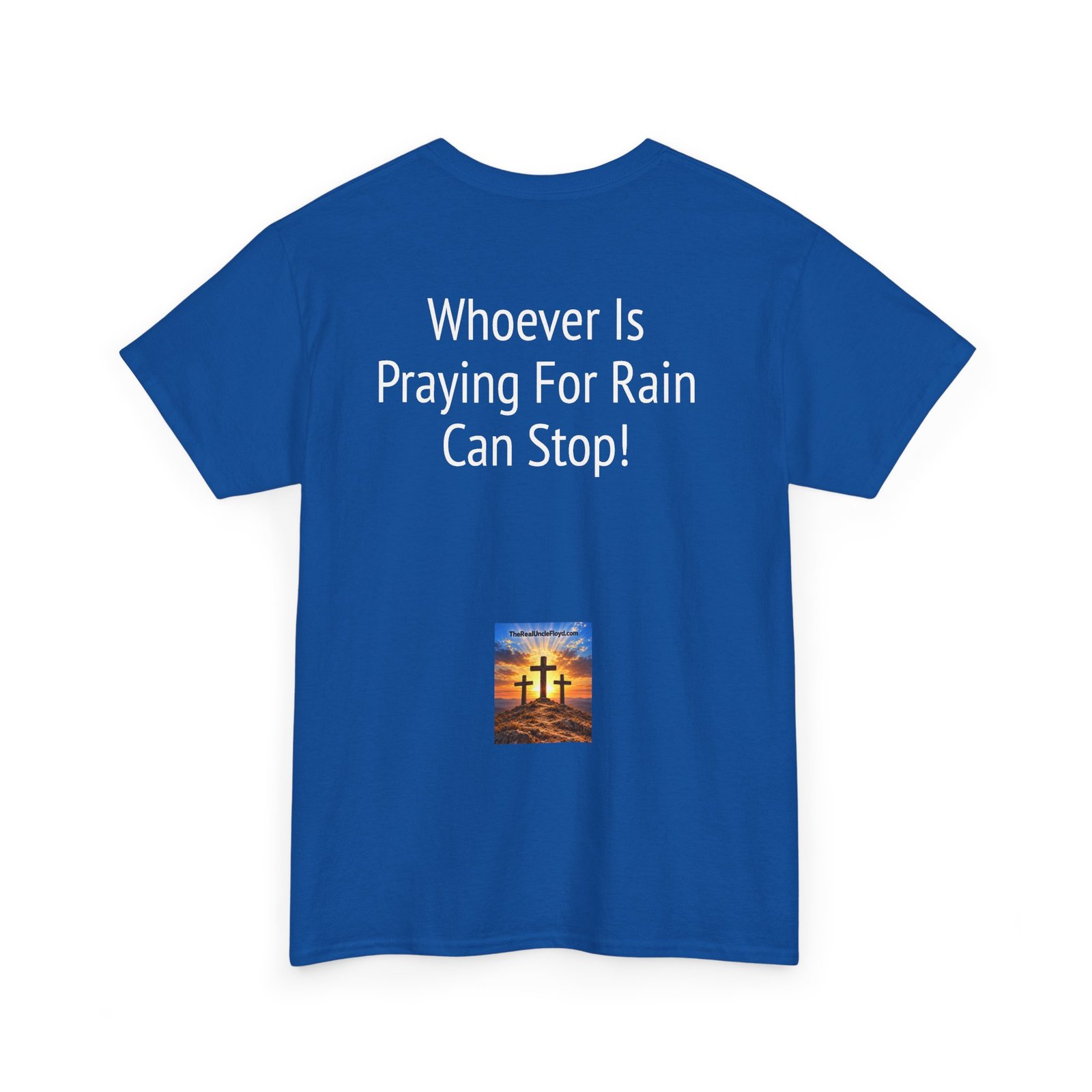 T-Shirt — “Whoever Is Praying For Rain Can Stop!” Graphic Tee - Image 30