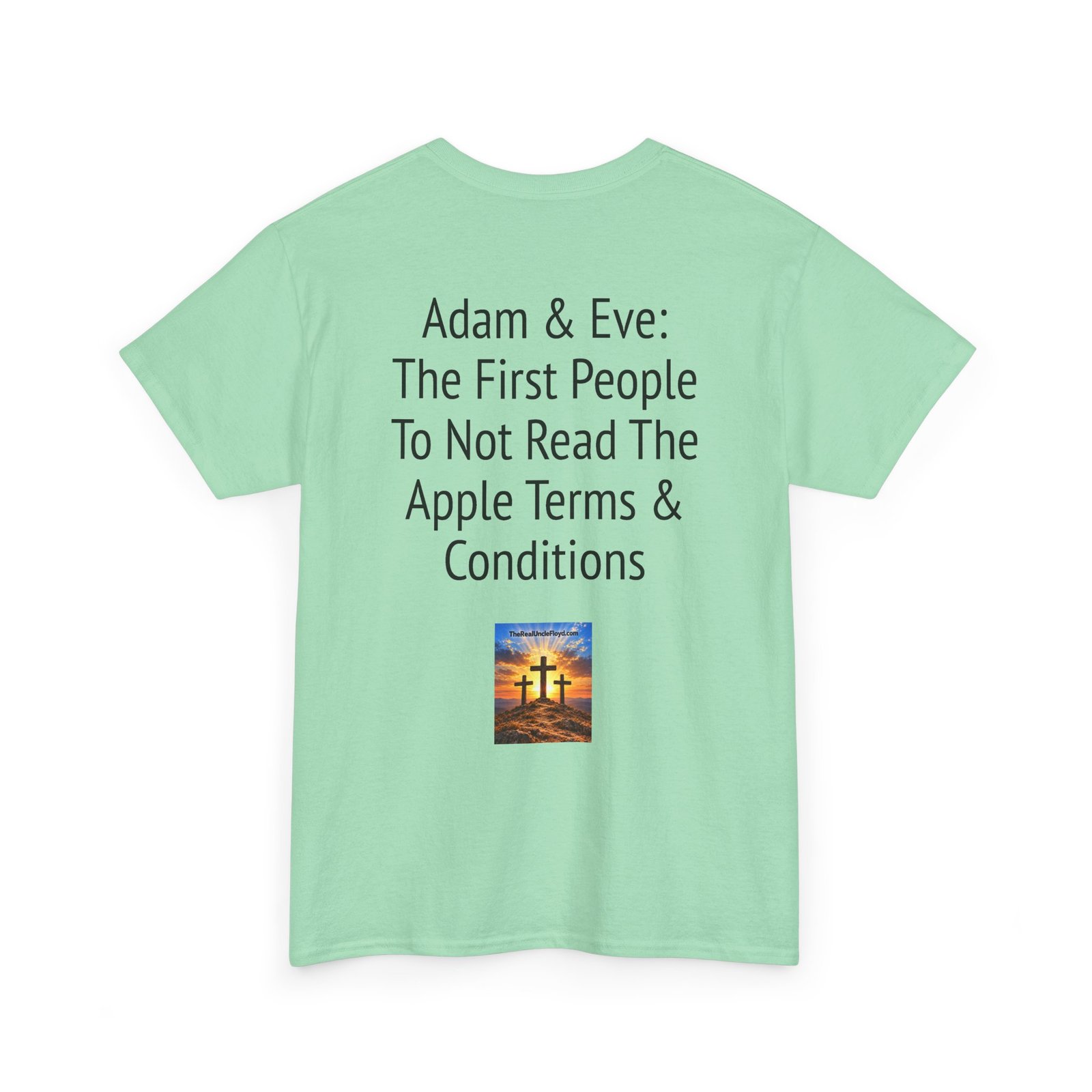 Graphic Tee — "Adam & Eve: The First People To Not Read The Apple Terms & Conditions" - Image 26