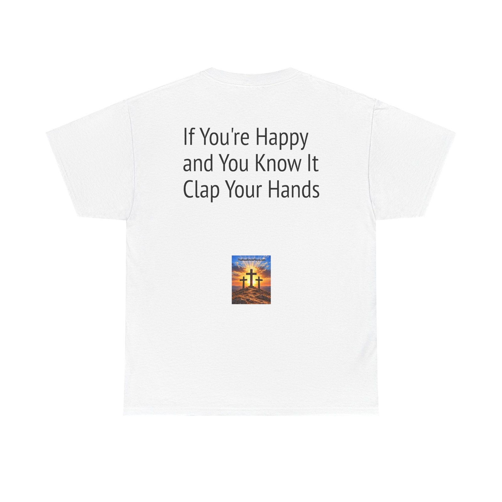 Graphic Tee — "If You're Happy and You Know It Clap Your Hands" Back Print - Image 7