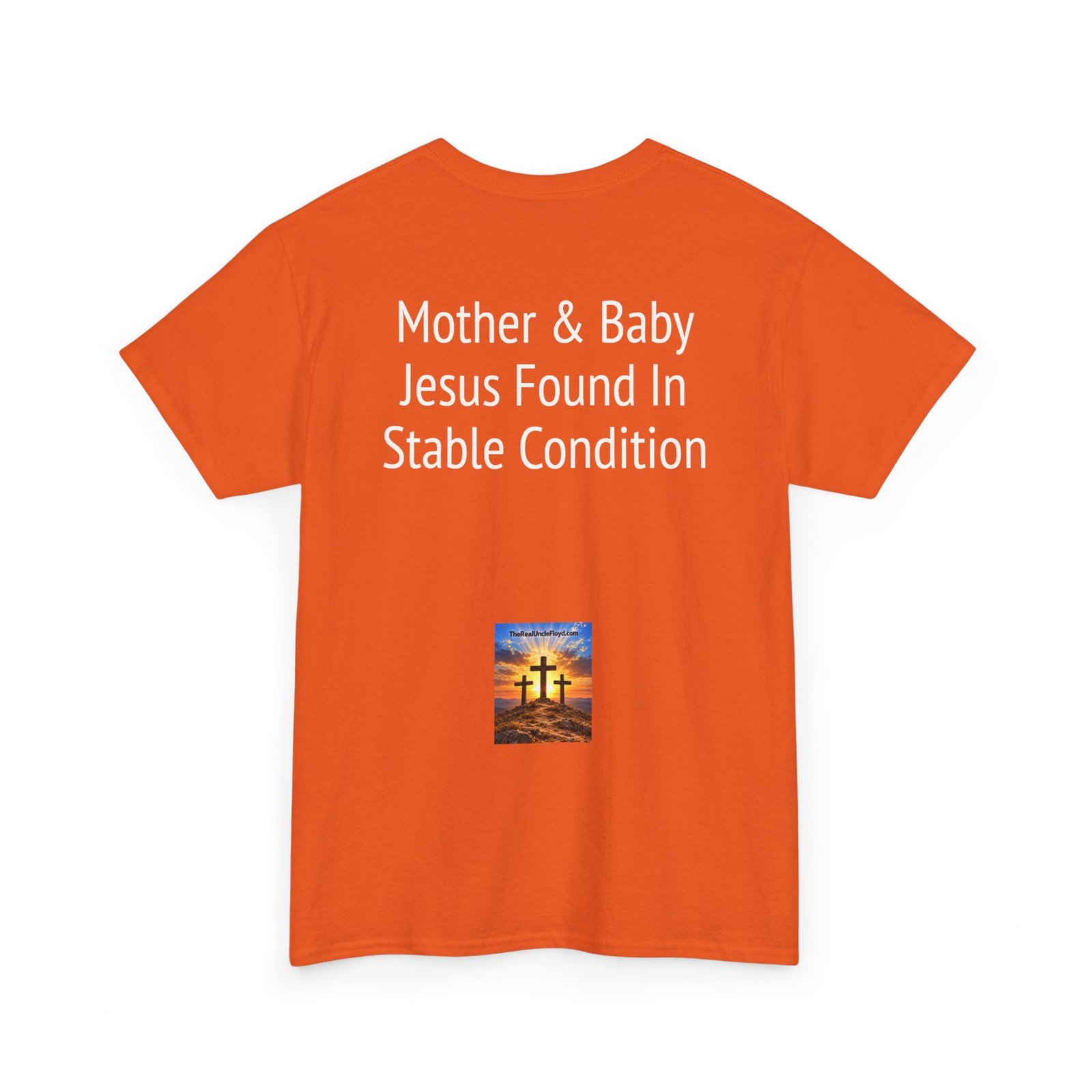Christmas Nativity T-Shirt — "Mother & Baby: Jesus Found In Stable Condition" - Image 6