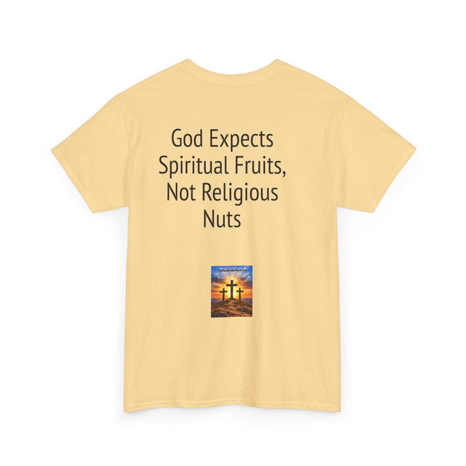 Christian Graphic Tee - "God Expects Spiritual Fruits, Not Religious Nuts" Inspirational Faith Shirt