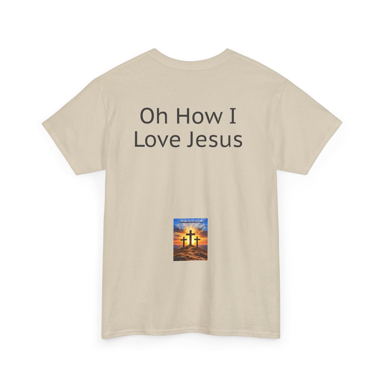 Oh How I Love Jesus T-Shirt - Image 14