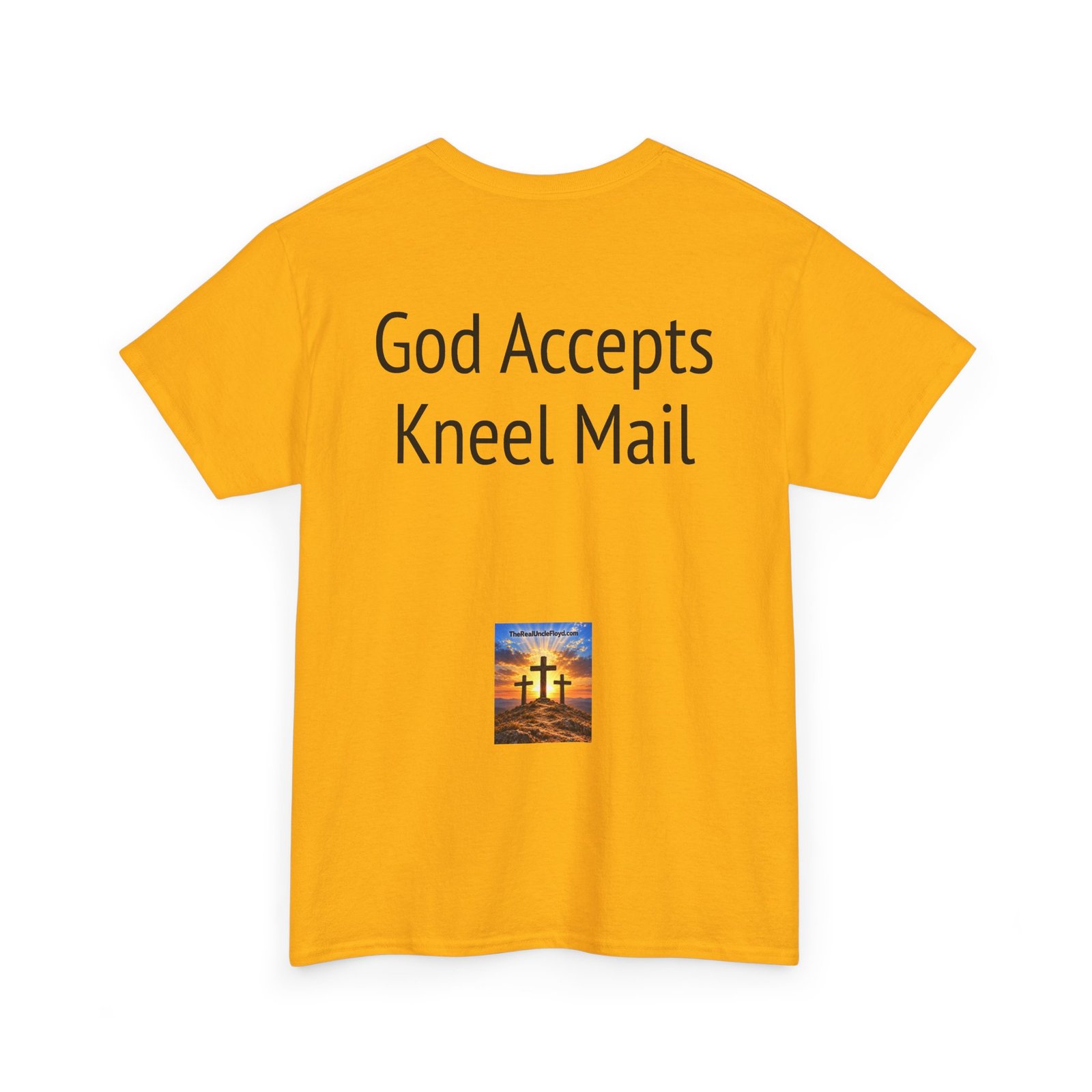 T-Shirt — "God Accepts Kneel Mail" Christian Faith Graphic Tee - Image 18