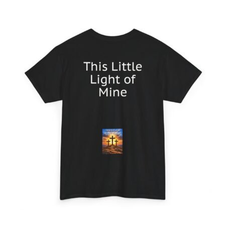 Copy of This Little Light of Mine Tee — Inspirational Back-Print Cotton T-Shirt