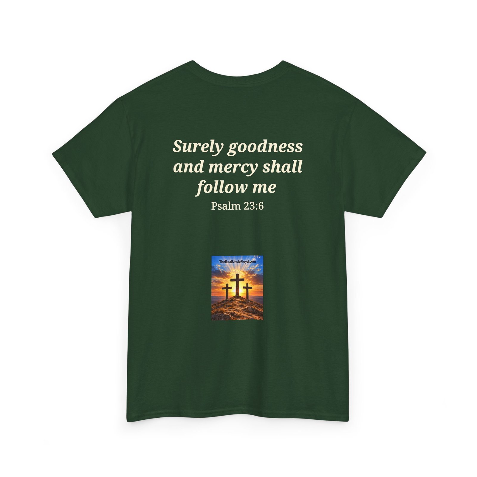 DARK — Surely Goodness and Mercy Shall Follow Me - Psalm 23:6 - Image 18