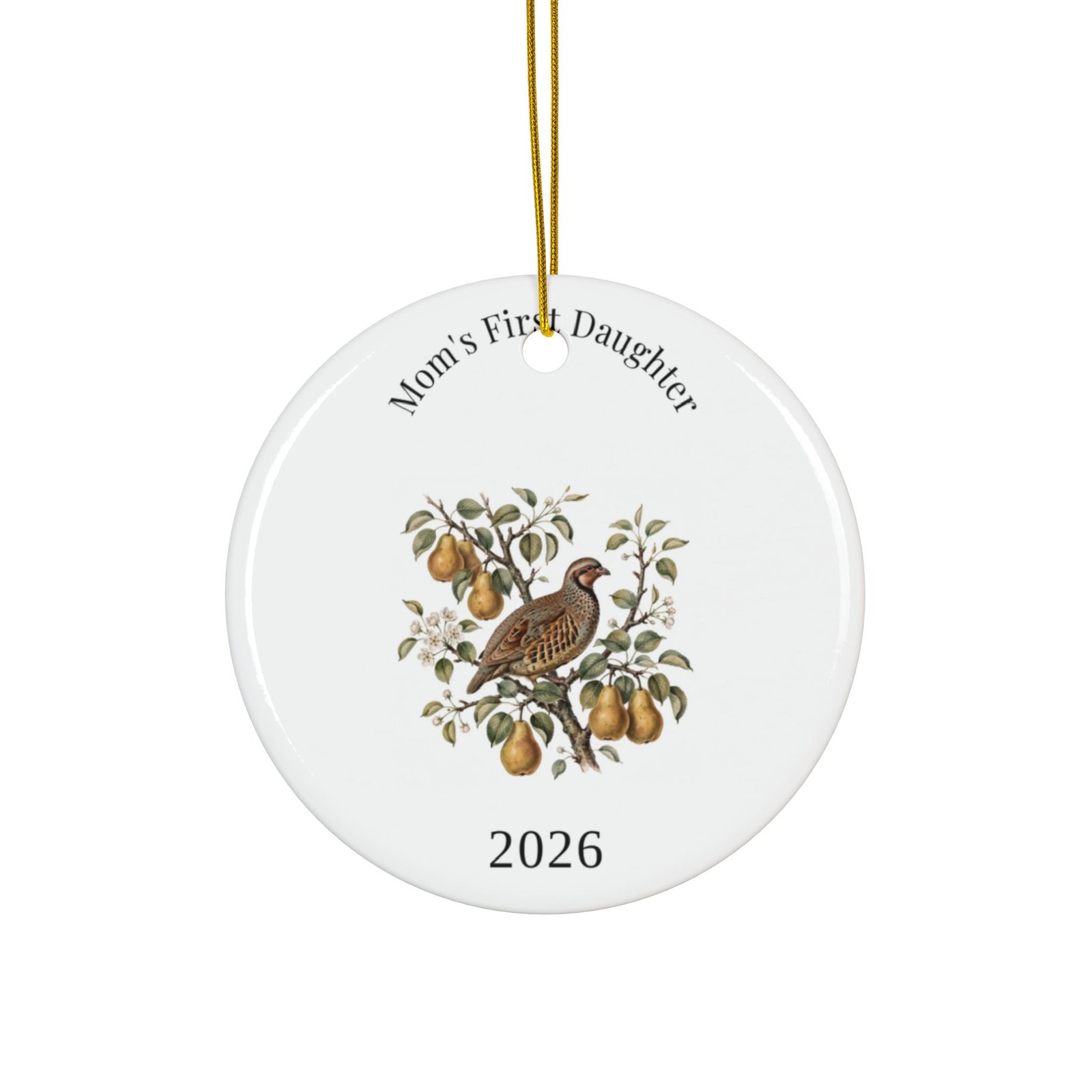 Mom's First Daughter 2026 Ornament
