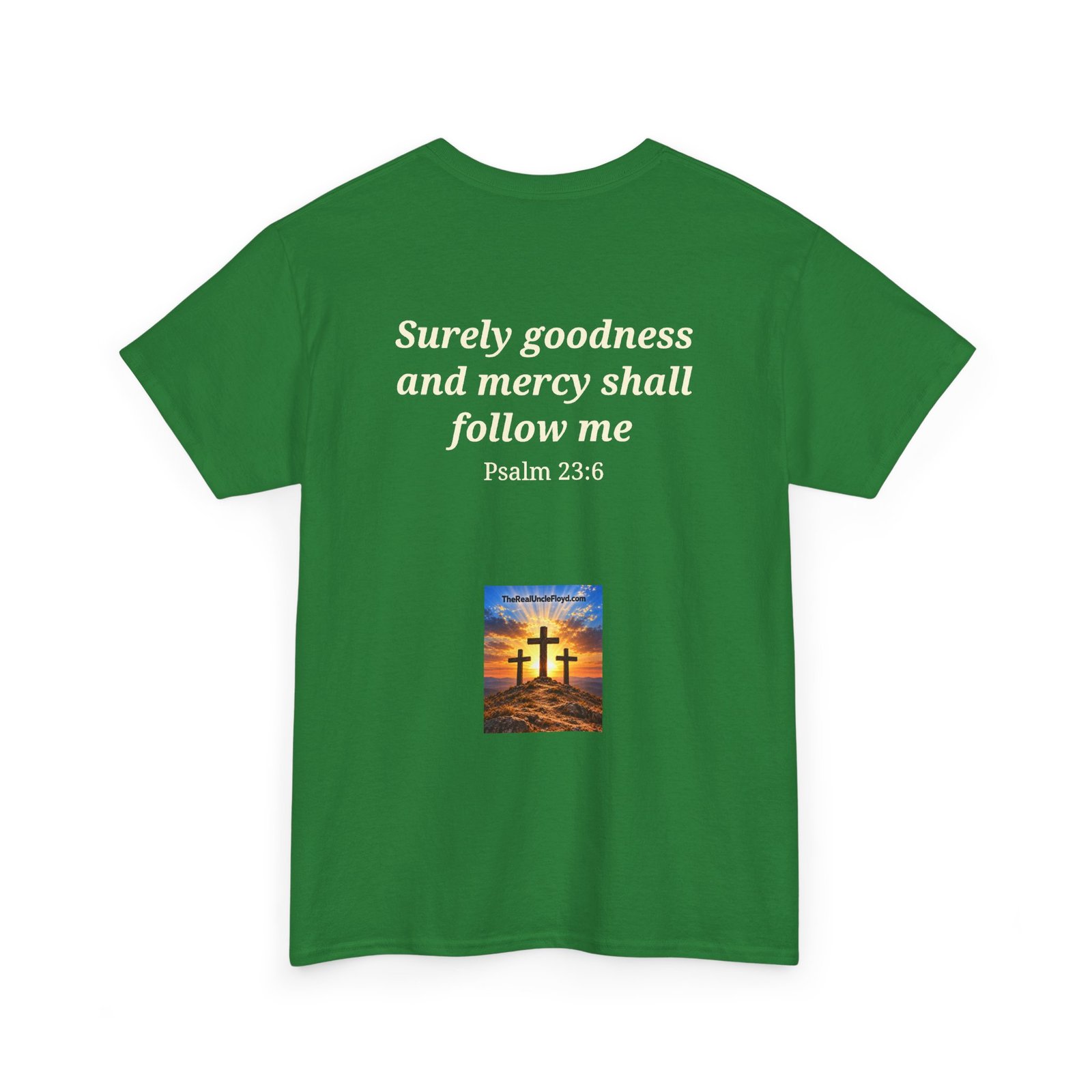 DARK — Surely Goodness and Mercy Shall Follow Me - Psalm 23:6 - Image 14