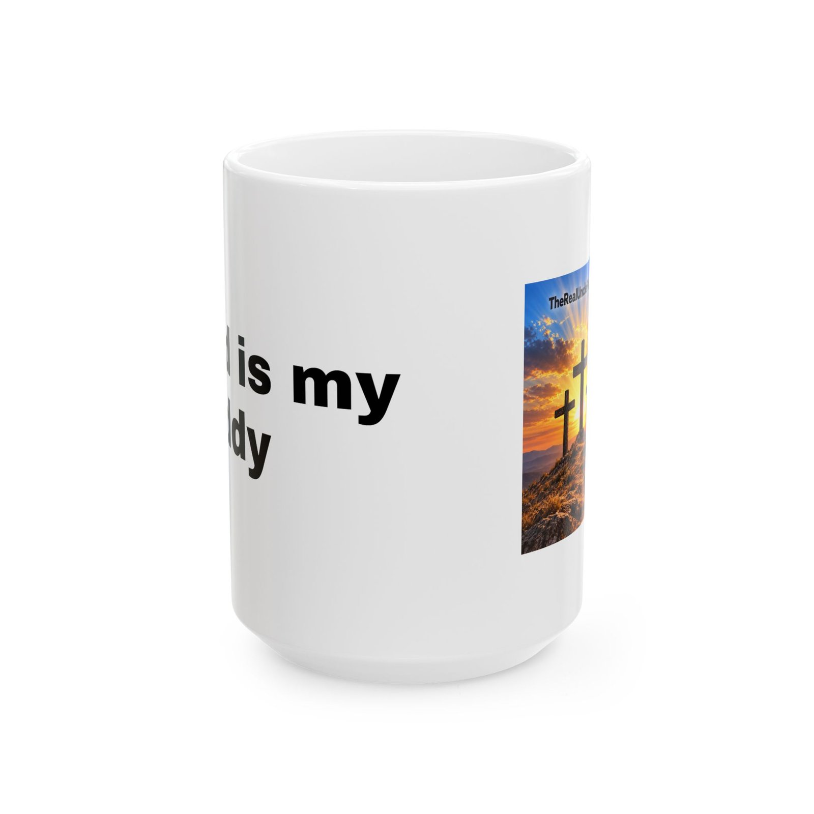 God Is My Daddy Mug - Image 5